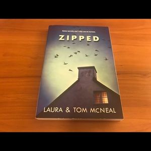 Zipped by Laura and Tom McNeal